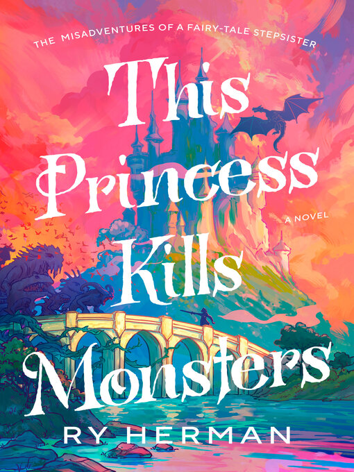 Title details for This Princess Kills Monsters by Ry Herman - Wait list